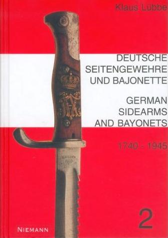 Deutsche Seitengewehre und Bajonette 2. 1740 - 1945