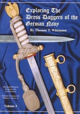 Exploring The Dress Daggers of the German Navy, Volume 3