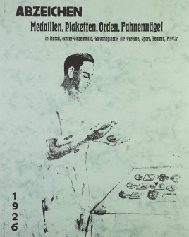 Abzeichen 1926: Medaillen, Plaketten, Orden, Fahnennägel