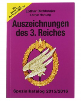 Awards of the Third Reich - Special catalogue 29th edition 2015/2016